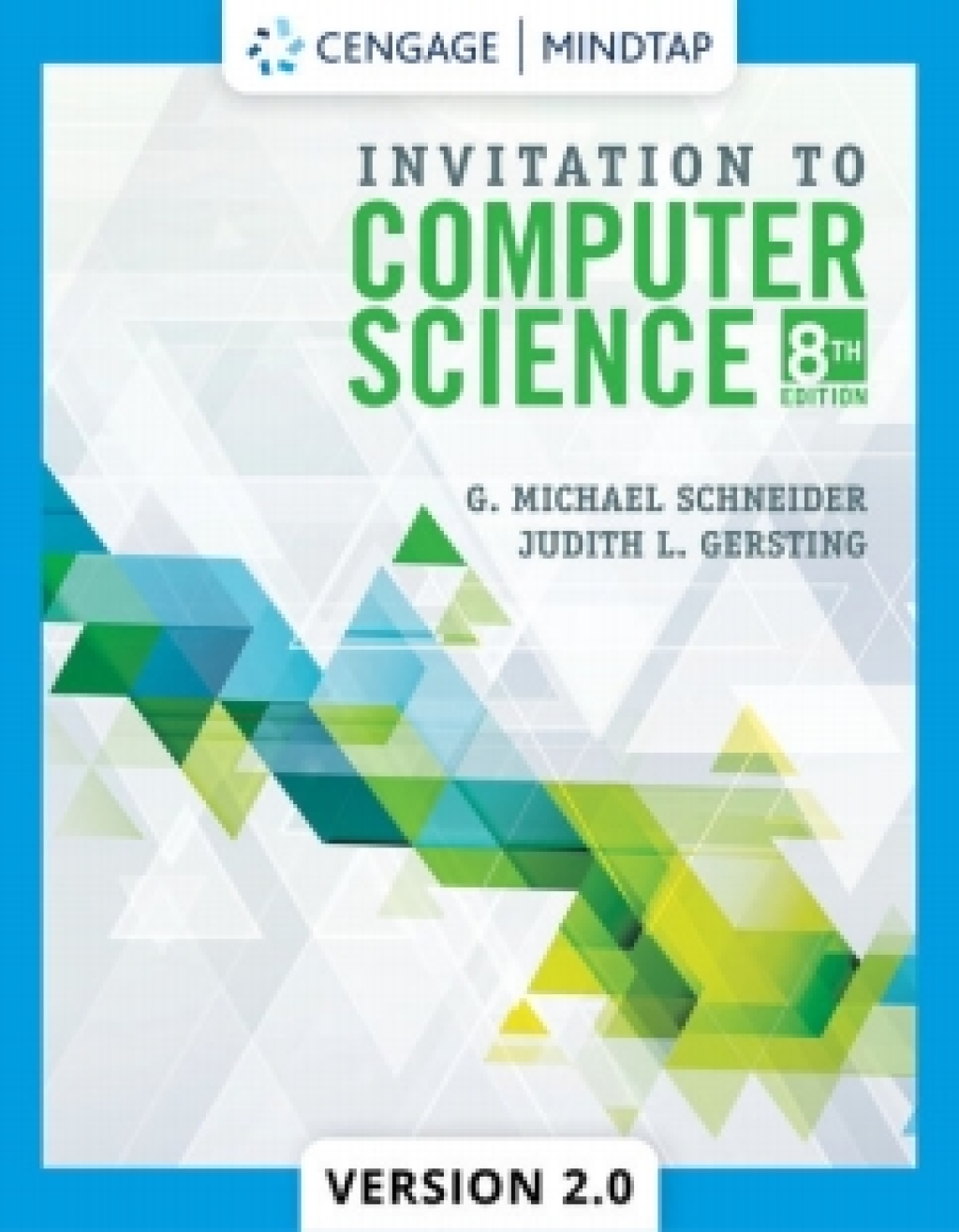 MindTapV2.0 for Schneider's Invitation to Computer Science with 2021 Updates, 8th Edition [Instant Access], 1 term 8th Edition â€“ PDF/EPUB Version Downloadable